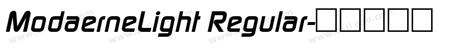 ModaerneLight Regular字体转换
